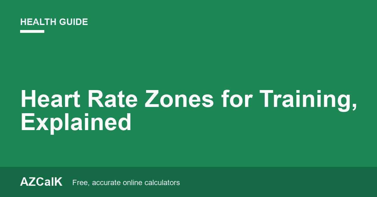 Heart Rate Zones for Training, Explained